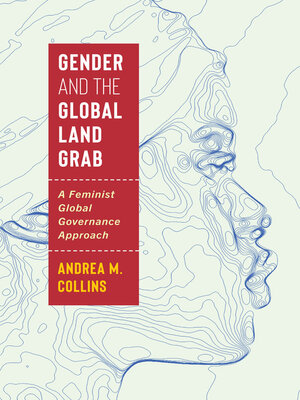 cover image of Gender and the Global Land Grab